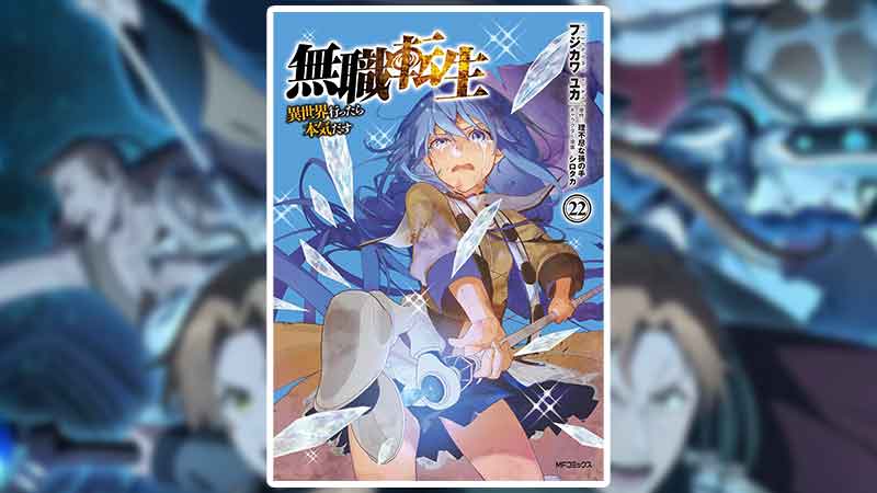 Mushoku Tensei: Jobless Reincarnation Manga Comic Vol.22 Released
